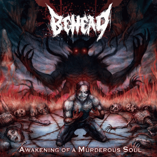 Behead : Awakening of a Murderous Soul